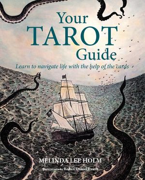 Your Tarot Guide: Learn to Speak the Language of the Cards image number 0