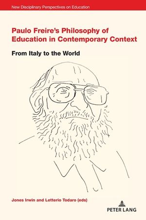 Paulo Freire's Philosophy of Education in Contemporary Context; From Italy to the World image number 0