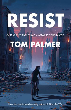 Resist: One Girl's Fight Back Against the Nazis image number 0
