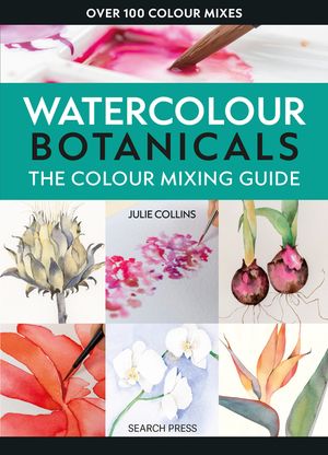 The Colour Mixing Guide: Watercolour Botanicals image number 0