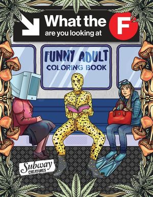 Funny Adult Coloring Book: Fun White Elephant and Gag Gift for Party Lovers & Adults Relaxation filled with Weirdest People Ever Spotted Riding O image number 0