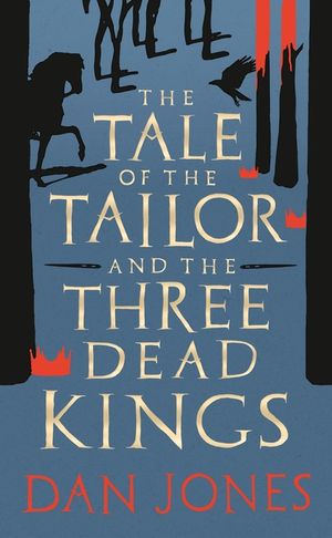 The Tale of the Tailor and the Three Dead Kings image number 0