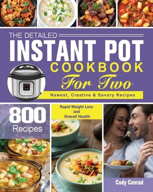The Detailed Instant Pot Cookbook for Two image number 0