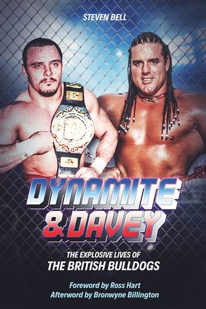 Dynamite and Davey: The Explosive Lives of the British Bulldogs image number 0