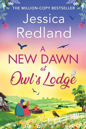 A New Dawn at Owl's Lodge image number 0