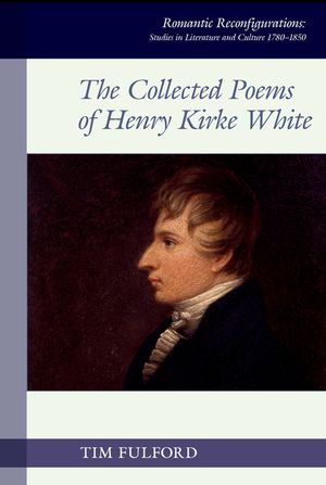 The Collected Poems of Henry Kirke White image number 0