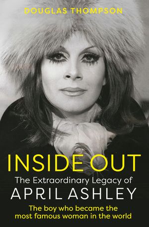 Inside Out: The Extraordinary Legacy of April Ashley image number 0