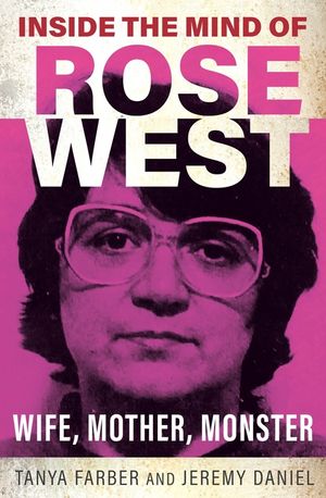 Inside the Mind of Rose West image number 0