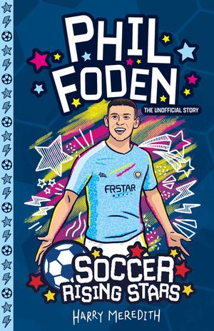 Soccer Rising Stars: Phil Foden image number 0