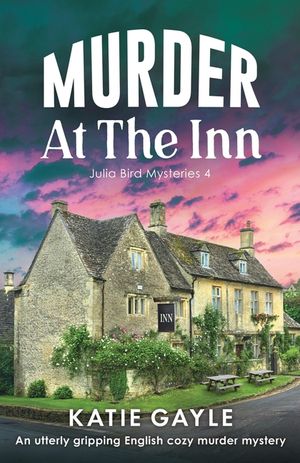 Murder at the Inn: An utterly gripping English cozy murder mystery image number 0