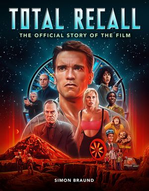 Total Recall: The Official Story of the Film image number 0