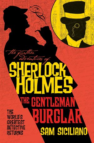 The Further Adventures of Sherlock Holmes - The Gentleman Burglar image number 0