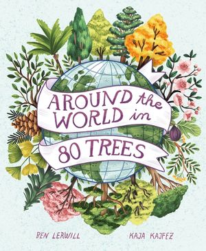 Around the World in 80 Trees image number 0