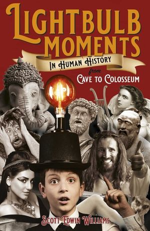 Lightbulb Moments in Human History: From Cave to Colosseum image number 0