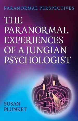 Paranormal Perspectives: A Jungian Understanding of Transcendent Experiences: A Jungian Understanding of Transcendent Experiences image number 0