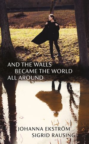 And the Walls Became the World All Around image number 0