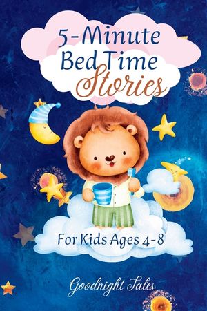 5-Minute Bed Time Stories: For Kids Ages 4-8 image number 0