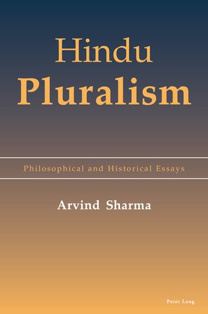 Hindu Pluralism: Philosophical and Historical Essays image number 0