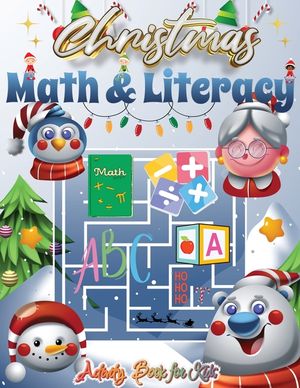 Christmas Math and Literacy Activity Book for Kids, Holiday Math and Reading Adventures image number 0