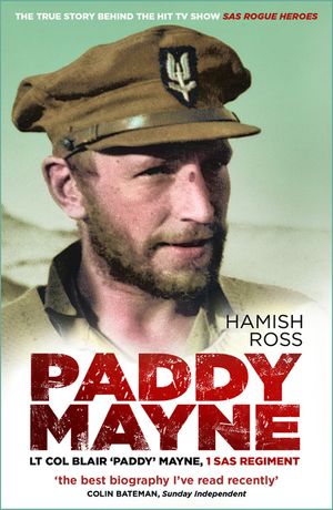 Paddy Mayne: LT Col Blair 'Paddy' Mayne, 1 SAS Regiment image number 0