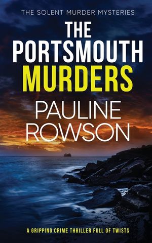 THE PORTSMOUTH MURDERS a gripping crime thriller full of twists image number 0