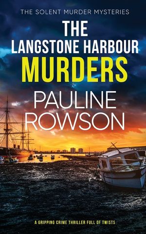 THE LANGSTONE HARBOUR MURDERS a gripping crime thriller full of twists image number 0