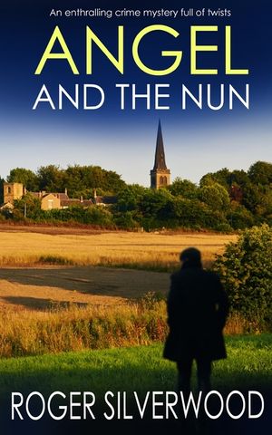ANGEL AND THE NUN an enthralling crime mystery full of twists image number 0