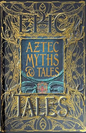 Aztec Myths & Tales: Epic Tales image number 0