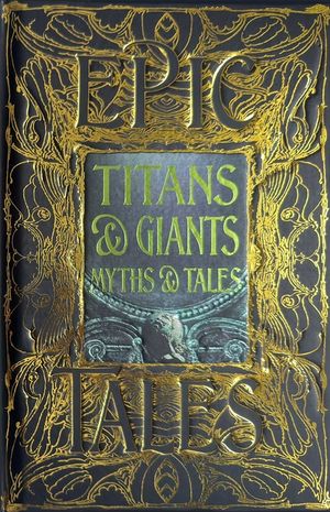 Titans & Giants Myths & Tales: Epic Tales image number 0