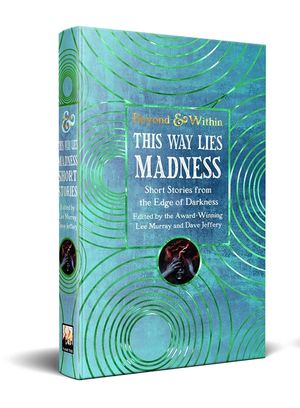 This Way Lies Madness image number 0