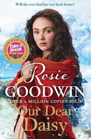 Our Dear Daisy: The Perfect Emotional Historical Romance from the Queen of Saga image number 0