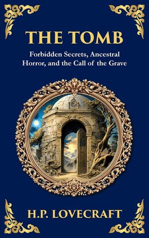 The Tomb: A Haunting Lovecraftian Tale of Madness and Supernatural Terror image number 0