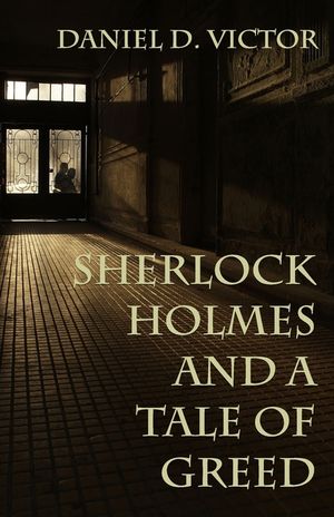 Sherlock Holmes and A Tale of Greed image number 0