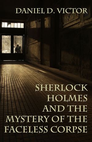 Sherlock Holmes and the Mystery of The Faceless Corpse image number 0