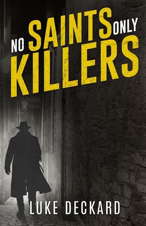 No Saints Only Killers image number 0