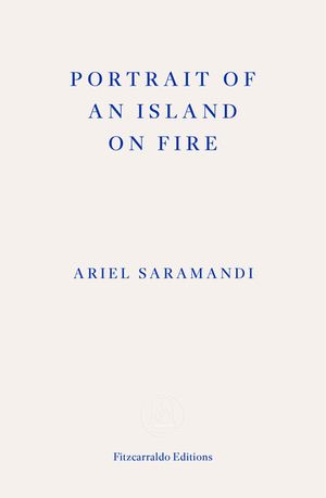 Portrait of an Island on Fire image number 0