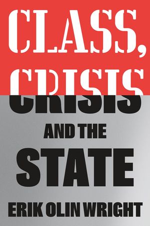 Class, Crisis and the State image number 0