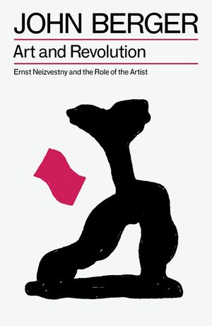 Art and Revolution: Ernst Neizvestny and the Role of the Artist image number 0