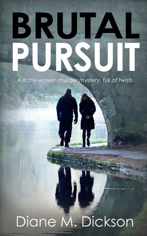 Brutal Pursuit: A richly-woven murder mystery, full of twists image number 0