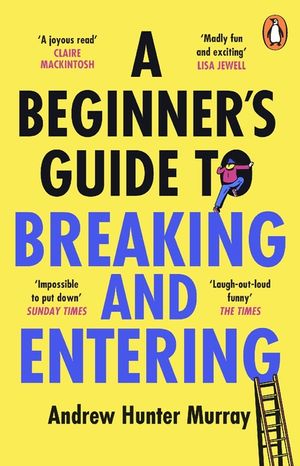 A Beginner's Guide to Breaking and Entering image number 0