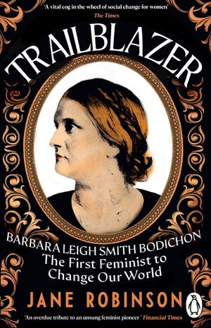 Trailblazer: The First Feminist to Change Our World image number 0