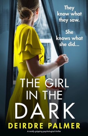 The Girl in the Dark: A totally gripping psychological thriller image number 0