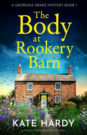 The Body at Rookery Barn: A totally gripping cozy mystery image number 0