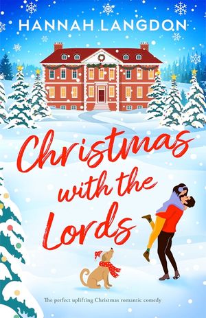 Christmas with the Lords: The perfect uplifting Christmas romance image number 0