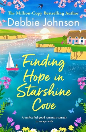 Finding Hope in Starshine Cove: A perfect feel-good romantic comedy to escape with image number 0