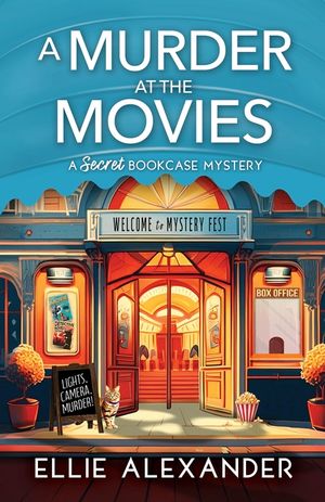 A Murder at the Movies: A Secret Bookcase Mystery image number 0