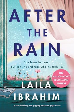After the Rain: A heartbreaking and gripping emotional page-turner image number 0