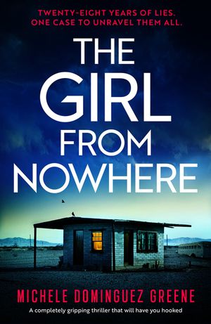 The Girl from Nowhere: A Completely Gripping Thriller That Will Have You Hooked image number 0