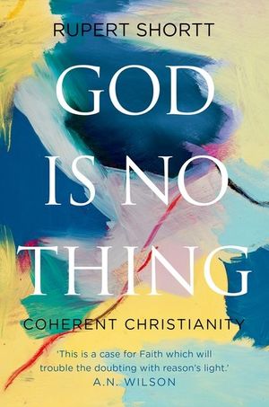 God Is No Thing: Coherent Christianity image number 0