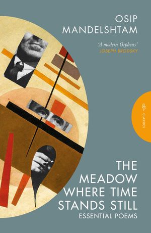 The Meadow Where Time Stands Still: Selected Poems image number 0